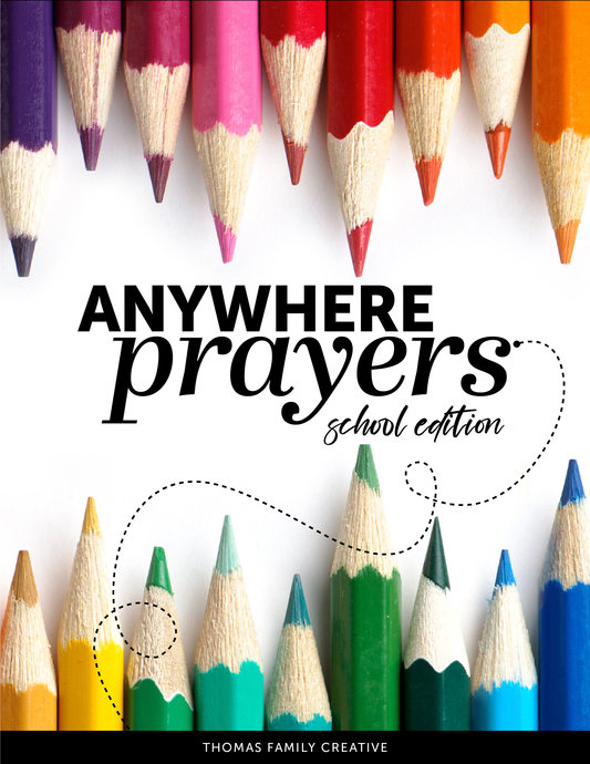 Anywhere Prayers | School Edition